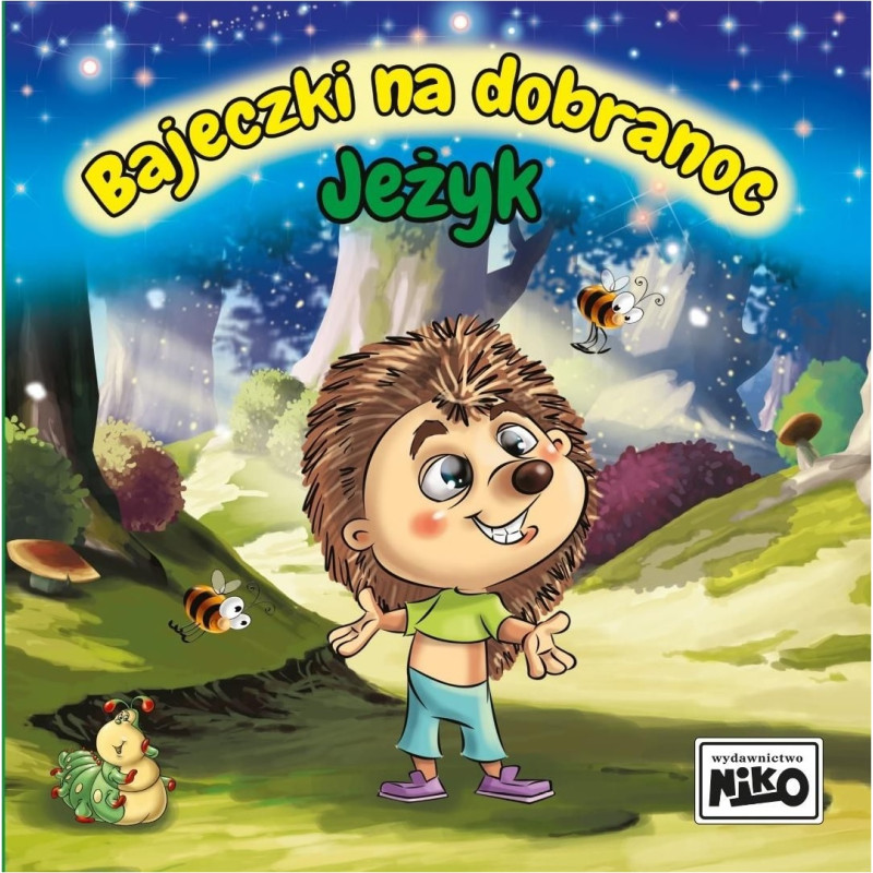 BAJECZKI NA DOBRANOC JEŻYK