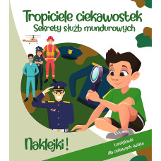 SŁUŻBY MUNDUROWE - TROPICIELE CIEKAWOSTE